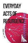 Corntassel, Jeff - EVERYDAY ACTS OF RESURGENCE