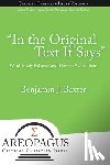 Baxter, Benjamin J - "In the Original Text It Says"