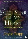Rupp, Joyce - The Star in My Heart