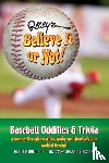 O'Brien, Tim - Ripley's Believe It or Not! Baseball Oddities & Trivia