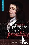 Di Gangi, M. - Great Themes in Puritan Preaching