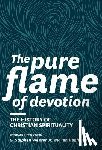  - The Pure Flame of Devotion