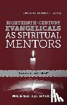 Haykin, Michael A G - Eighteenth-century evangelicals as spiritual mentors