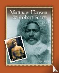 Barber, Terry - Matthew Henson & Robert Peary