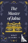 de la Roche, Mazo - The Master of Jalna