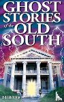 Thay, Edrick - Ghost Stories of the Old South