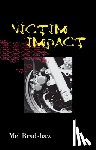 Bradshaw, Mel - Victim Impact