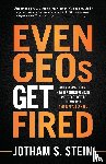 Stein, Jotham S - Even CEOs Get Fired