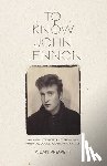 Prewett, Aidan - To Know John Lennon