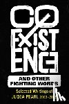 Pearl, Judea - Coexistence and Other Fighting Words: Selected Writings of Judea Pearl, 2002-2025