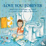 Munsch, Robert - LOVE YOU FOREVER
