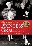 Dale, Joan - My Days with Princess Grace of Monaco