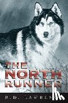Lawrence, R.D. - The North Runner