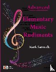 Sarnecki, Mark - Elementary Music Rudiments Advanced