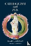 McDaniel, Richard Bryan - Catholicism and Zen