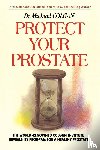Colgan, Dr Michael - Protect Your Prostate