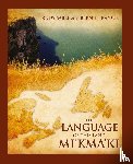 Sable, Trudy, Francis, Bernie - The Language of This Land, Mi'kma'ki