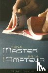 Mark Horton - Bridge Master Versus Bridge Amateur