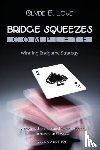 Clyde E. Love - Bridge Squeezes Complete