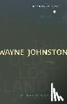 Johnston, Wayne - The Old Lost Land of Newfoundland