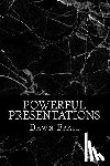 Frail Ma, Dawn - Powerful Presentations