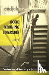 Ondjaki - Good Morning Comrades
