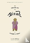 Kellough, Constance - The Chronicles of Bizah, A Student of Truth