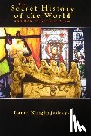 Rivière, Patrick - The Secret History of the World and How to Get Out Alive