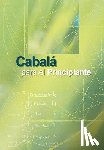 Ashlag, Yehuda - Cabala para el Principiante