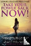 Simpkins, Vanessa - Take Your Power Back Now
