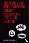Churchill, Colin - History of the British Army Infantry Collar Badge