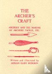 Hodgkin, Adrian Eliot - The Archer's Craft