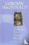 Macdonald, Gordon - Ordering Your Private World