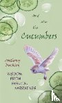 Buckley, Anthony - And Also The Cucumbers