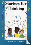 Fisher, Robert - Starters for Thinking