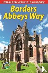 Mackay, Neil - Borders Abbeys Way