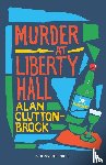 Brock, Alan Clutton - Murder at Liberty Hall
