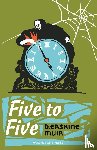 Muir, D. Erskine - Five to Five