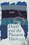 Fitt, Mary - Death and the Pleasant Voices