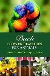 Vlamis, Gregory, Graham, Helen - Bach Flower Remedies for Animals