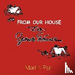 Parr, Martin - From Our House To Your House