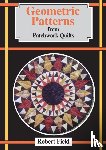 Field, Robert - Geometric Patterns from Patchwork Quilts