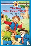 Schecter, Ellen - The Boy Who Cried "Wolf!"