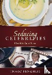Phenglis, Thaao - Seducing Celebrities One Meal at a Time
