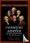 Nieuwsma, Milton J - Inventing America-Conversations with the Founders (HC)