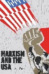 Woods, Alan - Marxism and the USA