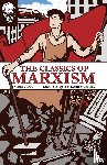 Marx, Karl, Lenin, V I, Trotsky, Leon - The Classics of Marxism