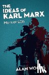 Woods, Alan - The Ideas of Karl Marx