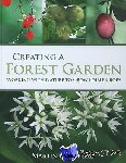 Crawford, Martin - Creating a Forest Garden