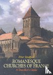 Strafford, Peter - Romanesque Churches of France